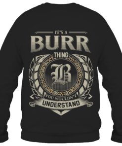 It's BURR Thing You Wouldn't Understand D8