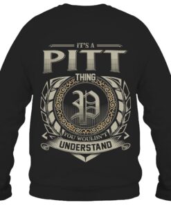 It's PITT Thing You Wouldn't Understand D8
