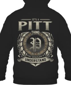 It's PITT Thing You Wouldn't Understand D8