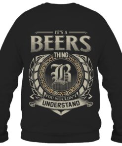 It's BEERS Thing You Wouldn't Understand D8
