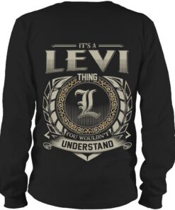 It's LEVI Thing You Wouldn't Understand D8