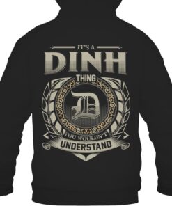 It's DINH Thing You Wouldn't Understand D8