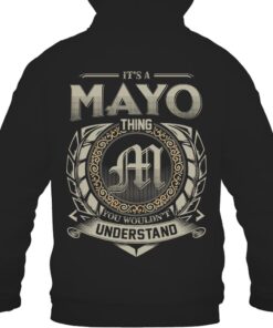 It's MAYO Thing You Wouldn't Understand D8