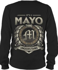 It's MAYO Thing You Wouldn't Understand D8