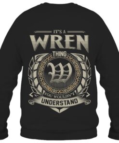 It's WREN Thing You Wouldn't Understand D8