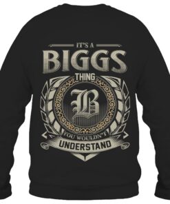 It's BIGGS Thing You Wouldn't Understand D8