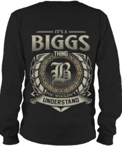 It's BIGGS Thing You Wouldn't Understand D8