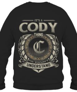 It's CODY Thing You Wouldn't Understand D8