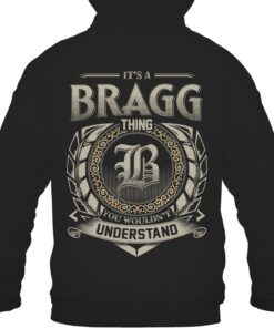 It's BRAGG Thing You Wouldn't Understand D8