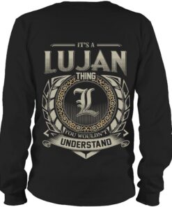 It's LUJAN Thing You Wouldn't Understand D8