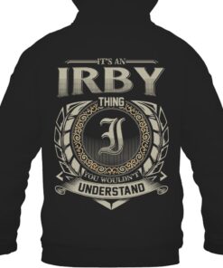 It's IRBY Thing You Wouldn't Understand D8