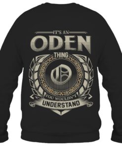 It's ODEN Thing You Wouldn't Understand D8