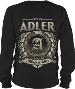 It's ADLER Thing You Wouldn't Understand D8