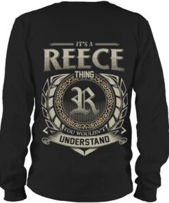 It's REECE Thing You Wouldn't Understand D8