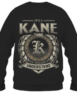 It's KANE Thing You Wouldn't Understand D8