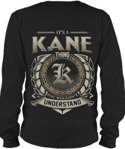 It's KANE Thing You Wouldn't Understand D8
