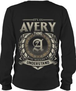 It's AVERY Thing You Wouldn't Understand D8