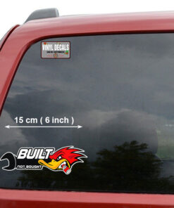 Hot Rod Bird Built Not Bought Vinyl Sticker 10692