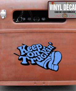 Keep On Trucking Sticker 10904