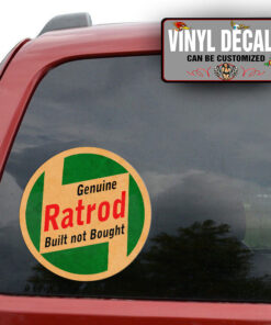 Personalized Rat Rod Built Not Bought Sticker 11380