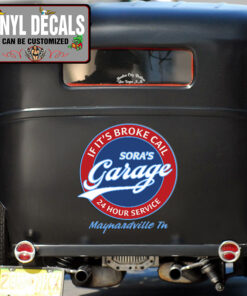 Personalized If It's Broke Call The Garage Vinyl Sticker 10303
