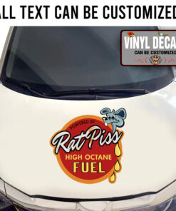 Powered By Rat Piss High Octane Fuel Sticker 11464