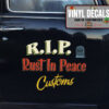 Rust In Peace Custom Lettering Vinyl Sticker 10407