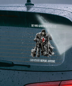 Knight Templar Christian Sticker - He Who Kneels Before God Stands Before Anyone - Christian Stickers, Jesus Stickers & Car Decals for Door, Window, Laptop