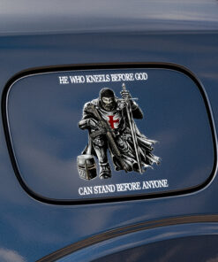 Knight Templar Christian Sticker - He Who Kneels Before God Stands Before Anyone - Christian Stickers, Jesus Stickers & Car Decals for Door, Window, Laptop