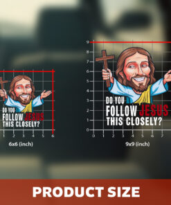 Funny Christian Bumper Sticker - Do You Follow Jesus This Close - Weatherproof Jesus Car Decal, Christian Stickers for Cars