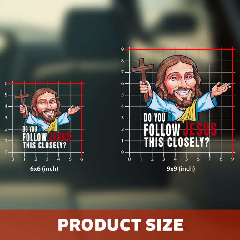 Jesus Math Christian Sticker Funny Christian Bumper Sticker - Do You Follow Jesus This Close ...
