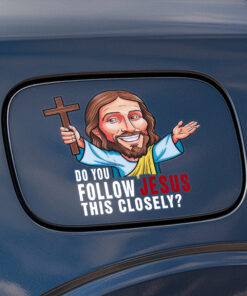 Funny Christian Bumper Sticker - Do You Follow Jesus This Close - Weatherproof Jesus Car Decal, Christian Stickers for Cars