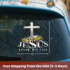 Jesus Saved My Life Decal - Jesus Stickers, Christian Stickers & Car Decals - Faith Cross Vinyl for Car, Truck, Motorcycle, Window, Bumper, Wall Decor