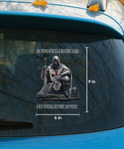 Christian Templar Car Decal - He Who Kneels Before God Knight Crusader Vinyl - Catholic Decals for Cars & Christian Window Decals
