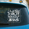 Just A Girl Who Loves Jesus Decal - Christian Stickers, Jesus Stickers & Car Decals - Waterproof Vinyl for Cars, Trucks, Laptops, Windows