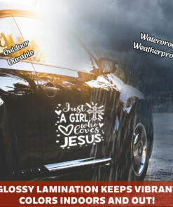 Just A Girl Who Loves Jesus Decal - Christian Stickers, Jesus Stickers & Car Decals - Waterproof Vinyl for Cars, Trucks, Laptops, Windows