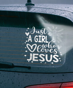 Just A Girl Who Loves Jesus Decal - Christian Stickers, Jesus Stickers & Car Decals - Waterproof Vinyl for Cars, Trucks, Laptops, Windows